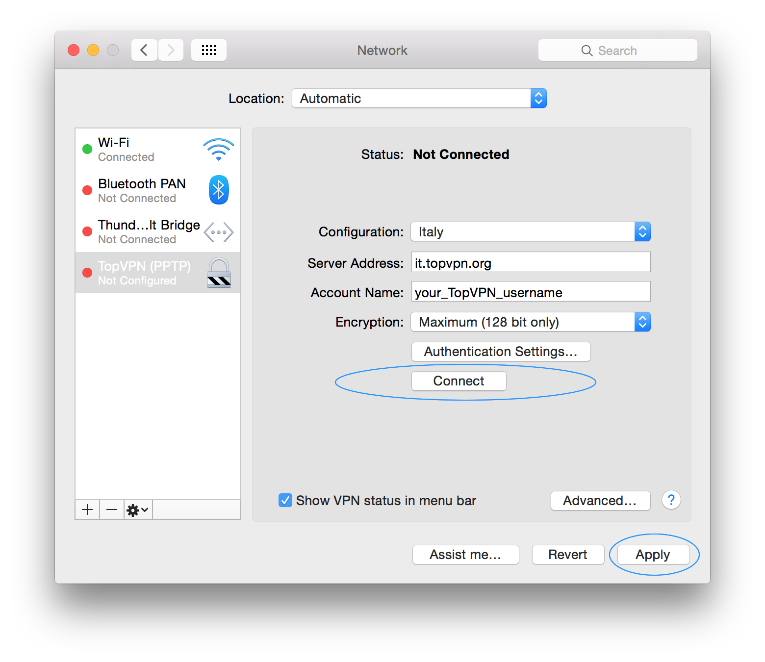 Once you're done with everything just Apply all the settings and then click Connect